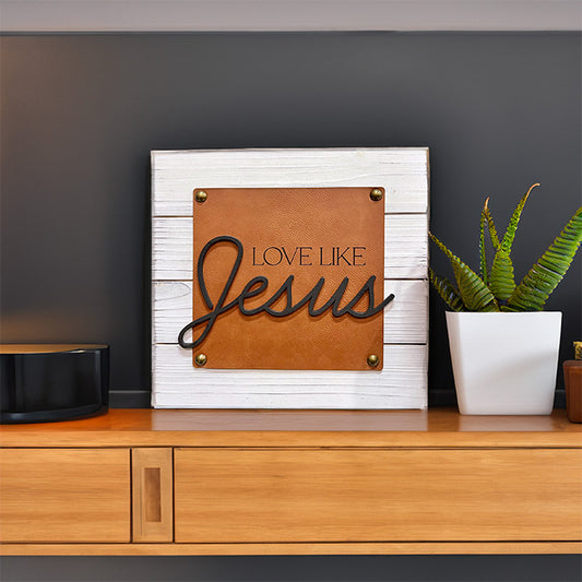 Love Like Jesus Shiplap Wood Sign