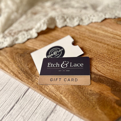 Etch & Lace Physical Gift Card